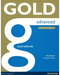 Gold. Advanced. Coursebook + online audio