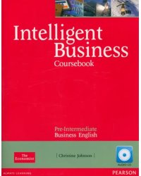 Intelligent Business. Pre-Intermediate. Coursebook + CD-ROM