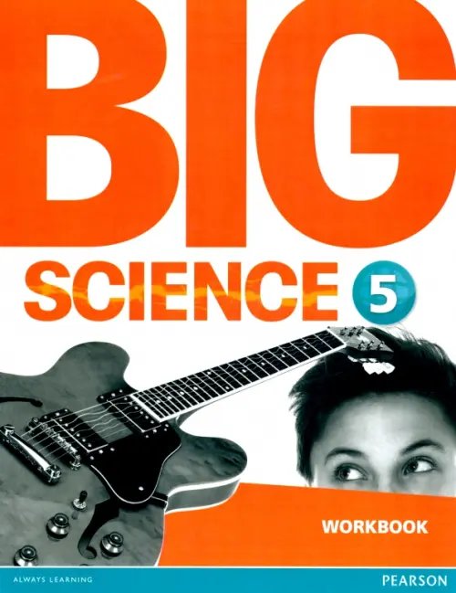 Big Science 5. Workbook