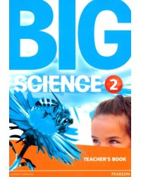 Big Science 2. Teacher's Book