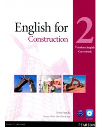 English for Construction. Level 2. Coursebook + CD-ROM