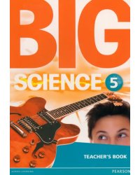 Big Science 5. Teacher's Book