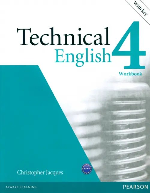 Technical English. 4 Upper-Intermediate. Workbook with key + CD