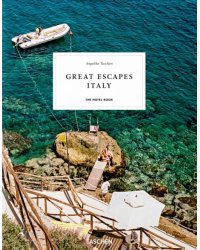 Great Escapes Italy. The Hotel Book