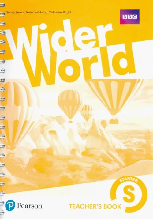 Wider World. Starter. Teacher's Book with MyEnglishLab, Extra Online Homework &amp; DVD-ROM