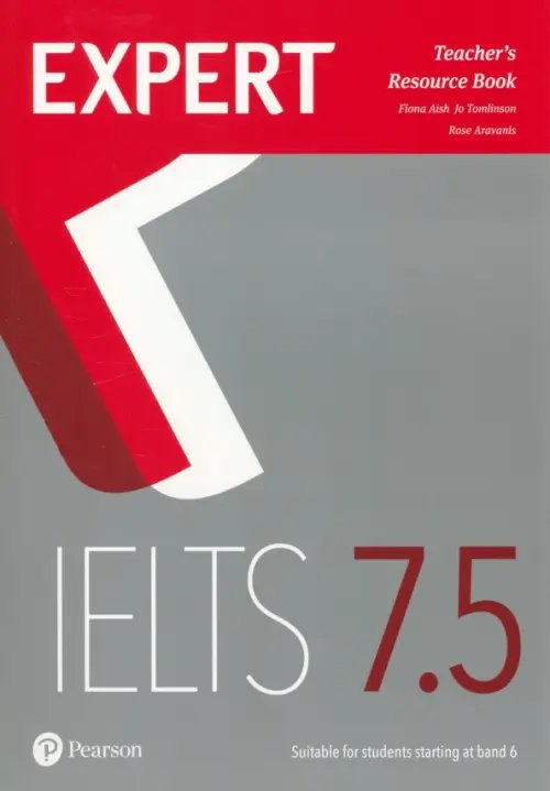 Expert IELTS. Band 7.5. Teacher's Resource Book and online audio