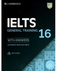 IELTS 16. General Training Student's Book with Answers with Audio with Resource Bank