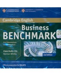 CD-ROM. Business Benchmark. Pre-intermediate to Intermediate. Official preparation for BULATS (TheBusinessLanguageTestingService). Class Audio CDs