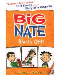 Big Nate Blasts Off