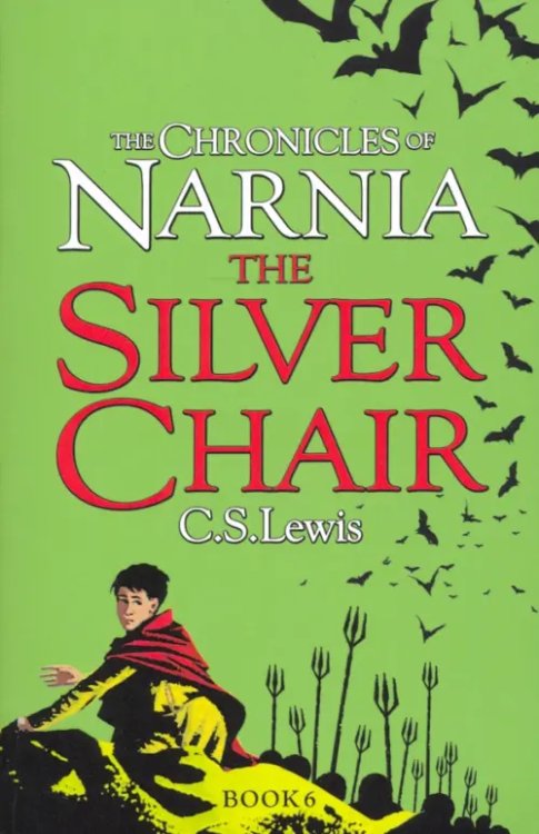 Chronicles of Narnia - Silver Chair