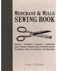 Merchant &amp; Mills Sewing Book