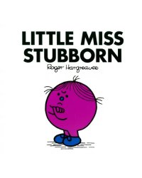 Little Miss Stubborn