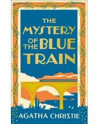 The Mystery Of The Blue Train