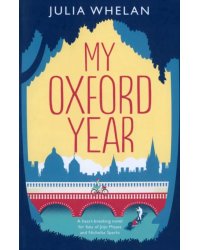 My Oxford Year