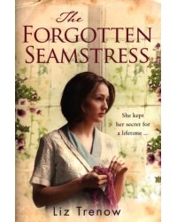 The Forgotten Seamstress