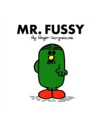 Mr. Fussy