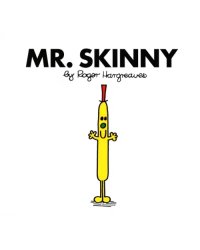 Mr. Skinny