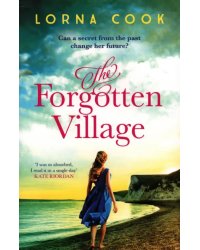 The Forgotten Village