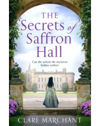 The Secrets of Saffron Hall