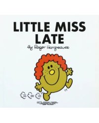 Little Miss Late