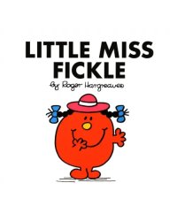 Little Miss Fickle