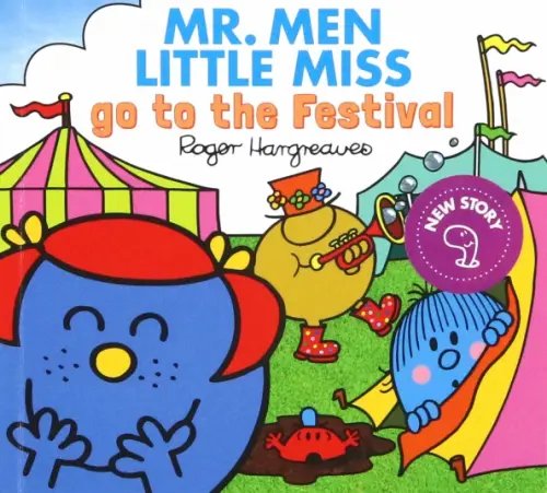 Mr. Men Little Miss go to the Festival