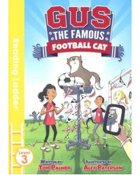 Gus the Famous Football Cat (Reading Ladder Level