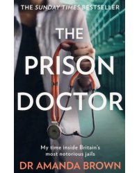 The Prison Doctor