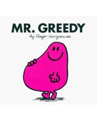 Mr. Greedy