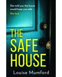 The Safe House