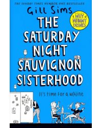 The Saturday Night Sauvignon Sisterhood