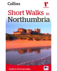 Short Walks in Northumbria: Guide to 20 local walks