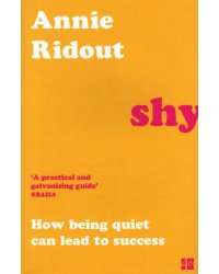 Shy. How Being Quiet Can Lead to Success