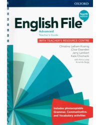 English File. Advanced. Teacher's Guide with Teacher's Resource Centre