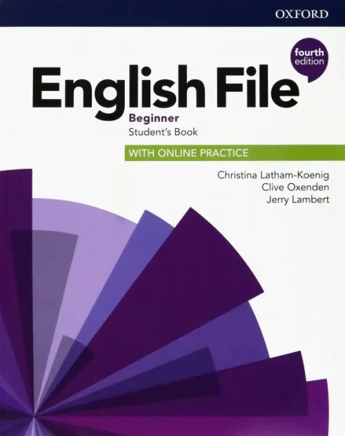 English File. Beginner. Student's Book with Online Practice