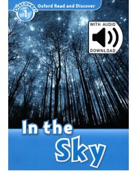 Oxford Read and Discover. Level 1. In the Sky Audio Pack