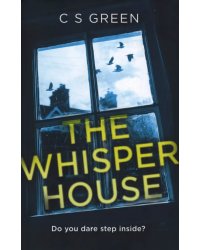 The Whisper House