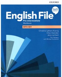 English File. Pre-Intermediate. Workbook with Key