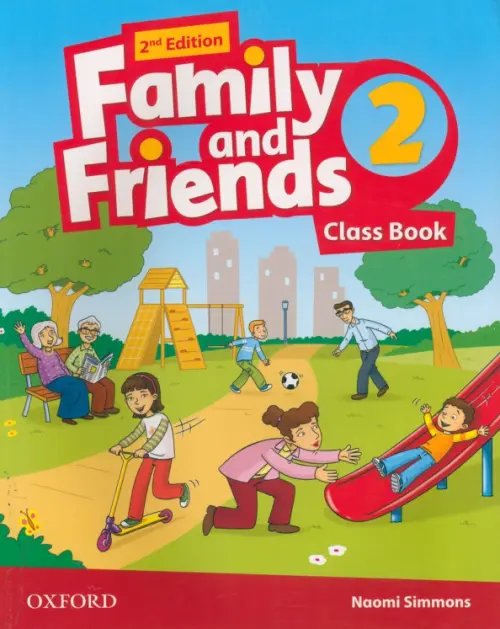 Family and Friends. Level 2. Class Book