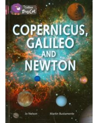 Copernicus,Galileo and Newton