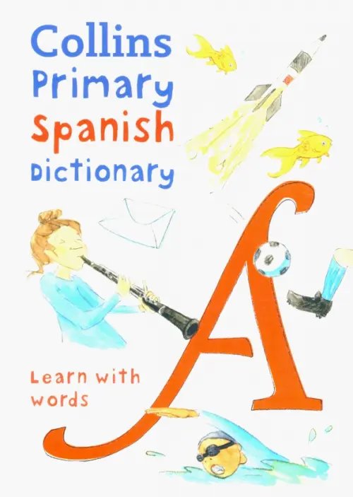 Collins Primary Spanish Dictionary