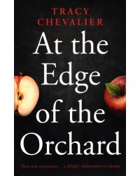 At the Edge of the Orchard