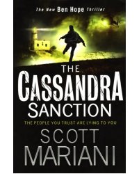 The Cassandra Sanction