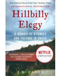 Hillbilly Elegy. A Memoir of a Family and Culture in Crisis