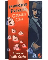 Inspector French's Greatest Case