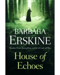 House of Echoes