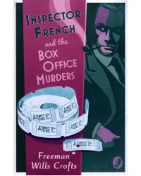 Inspector French and the Box Office Murders