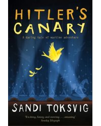 Hitler's Canary