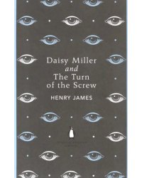 Daisy Miller and The Turn of the Screw