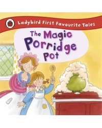 The Magic Porridge Pot